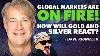 Global Markets Are On Fire How Will Gold U0026 Silver React Dave Kranzler
